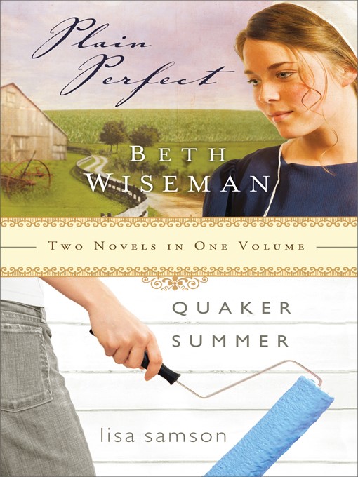 Title details for Plain Perfect & Quaker Summer 2in1 by Beth Wiseman - Wait list